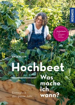 Hochbeet - Was mache ich wann? (eBook, PDF) - Klein, Anja
