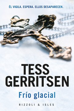 Frío glacial (eBook, ePUB) - Gerritsen, Tess