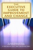 The Executive Guide to Improvement and Change (eBook, PDF)