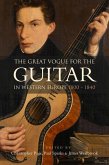 The Great Vogue for the Guitar in Western Europe (eBook, PDF)