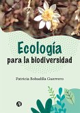 Ecología para la biodiversidad (eBook, ePUB)