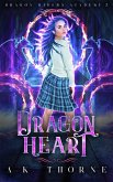 Dragon Heart (Dragon Riders Academy, #2) (eBook, ePUB)