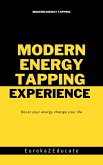 Modern Energy Tapping Experience (eBook, ePUB)