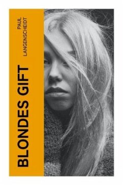 Blondes Gift - Langenscheidt, Paul