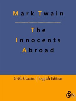 The Innocents Abroad - Twain, Mark