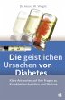 Die geistlichen Ursachen von Diabetes - Bild 1