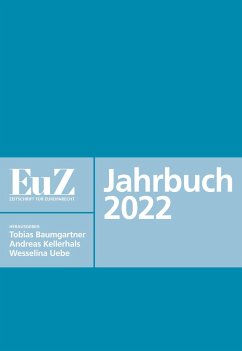 EuZ - Zeitschrift für Europarecht - Jahrbuch 2022 - Baumgartner, Tobias