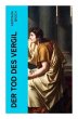 Der Tod des Vergil - Bild 1