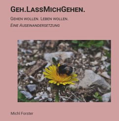 Geh.LassMichGehen. - Forster, Michl