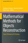 Mathematical Methods for Objects Reconstruction