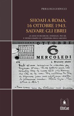 Shoah a Roma. 16 ottobre 1943. Salvare gli ebrei (eBook, PDF) - Pier Luigi, Guiducci