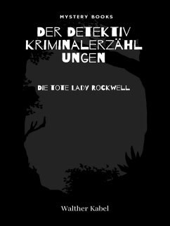 Die tote Lady Rockwell (eBook, ePUB) - Kabel, Walther