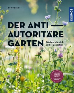 Der antiautoritäre Garten (eBook, PDF) - Kern, Simone