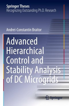 Advanced Hierarchical Control and Stability Analysis of DC Microgrids - Braitor, Andrei-Constantin