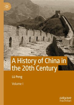 A History of China in the 20th Century - Peng, Lü