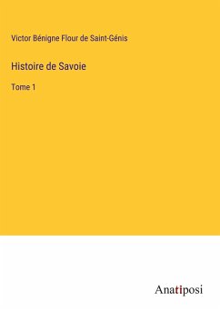 Histoire de Savoie - Saint-Génis, Victor Bénigne Flour de