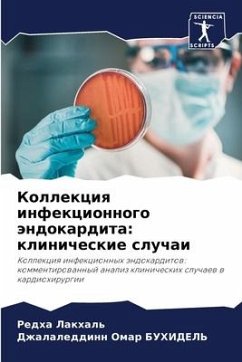 Kollekciq infekcionnogo ändokardita: klinicheskie sluchai - Lakhal', Redha;BUHIDEL', Dzhalaleddinn Omar