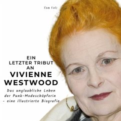 Ein letzter Tribut an Vivienne Westwood - Volz, Tom