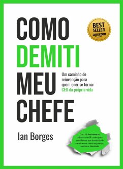 Como Demiti Meu Chefe (eBook, ePUB) - Borges, Ian