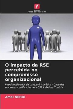 O impacto da RSE percebida no compromisso organizacional - Nehdi, Amel