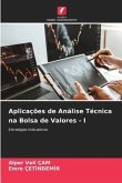 Aplicações de Análise Técnica na Bolsa de Valores - I