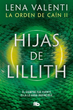 Hijas de Lillith (La orden de Caín 2)