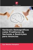 Variáveis Demográficas como Preditores de Seclusão e Restrições para Anúncios