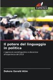 Il potere del linguaggio in politica