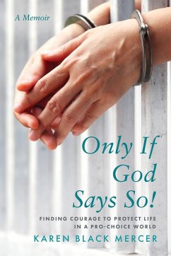 Only If God Says So! - Mercer, Karen Black
