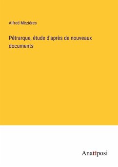 Cover Pétrarque, étude d'après de nouveaux documents