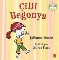 Cilli Begonya Ciltli - Moore, Julianne