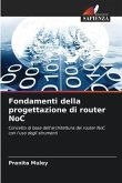 Fondamenti della progettazione di router NoC