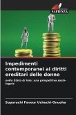 Impedimenti contemporanei ai diritti ereditari delle donne