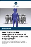 Der Einfluss der wahrgenommenen CSR auf das organisatorische Engagement