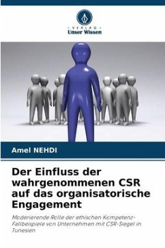 Der Einfluss der wahrgenommenen CSR auf das organisatorische Engagement - Nehdi, Amel