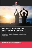 OS 1000 SUTRAS DE MAITREYA BUDDHA