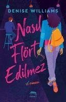 Nasil Flört Edilmez - Williams, Denise