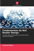 Fundamentos do NoC Router Design