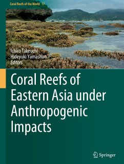 Coral Reefs of Eastern Asia under Anthropogenic Impacts