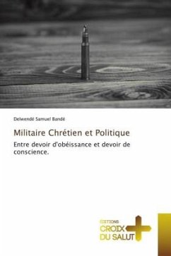 Militaire Chrétien et Politique - Bandé, Delwendé Samuel