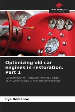 Optimizing old car engines in restoration. Part 1 - Romanov, Ilya