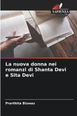 La nuova donna nei romanzi di Shanta Devi e Sita Devi
