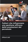 Fattori che influenzano una gestione efficace delle prestazioni del personale