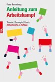 Anleitung zum Arbeitskampf