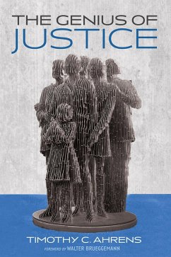 The Genius of Justice (eBook, ePUB) - Ahrens, Timothy C.