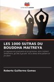 LES 1000 SUTRAS DU BOUDDHA MAITREYA