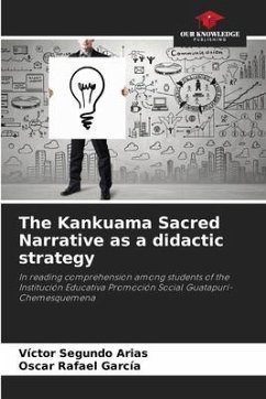The Kankuama Sacred Narrative as a didactic strategy - Segundo Arias, Víctor;García, Oscar Rafael