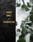 Mud, Salt and Medicine (eBook, ePUB)