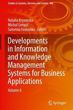 Developments in Information and Knowledge Management Systems for Business Applications