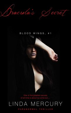 Dracula's Secret (Blood Wings, #1) (eBook, ePUB) - Mercury, Linda